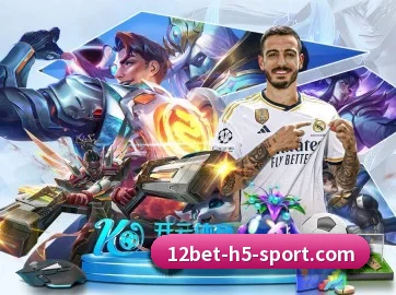 全流程赛事陪伴, 观赛有据可依 | 12bet